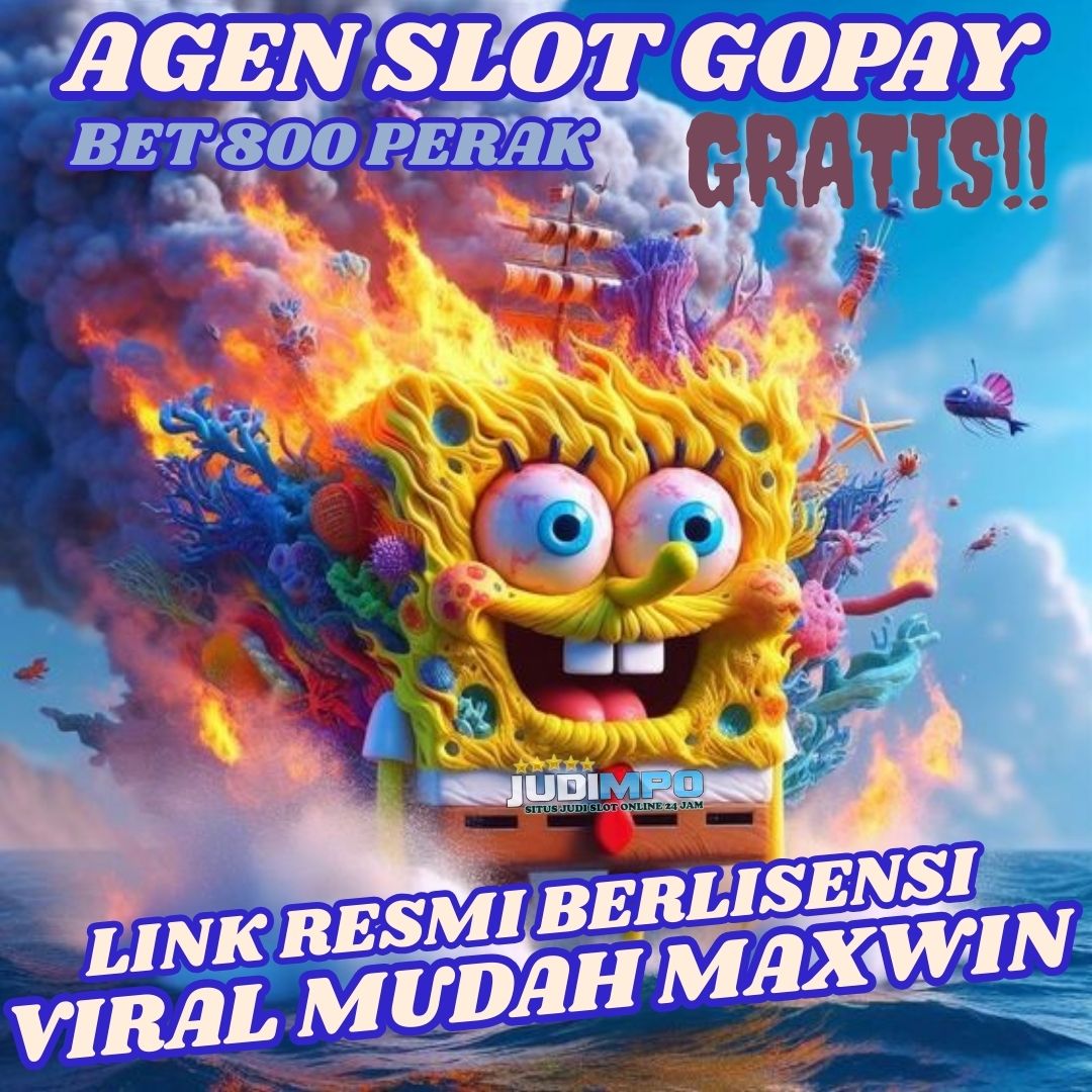 Judimpo |  Agen Viral Slot Gopay 5rb Bet 800 Perak Gratis!